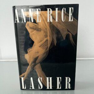 Lasher by Anne Rice Hardcover First Edition 1993 Mayfair Witches #2